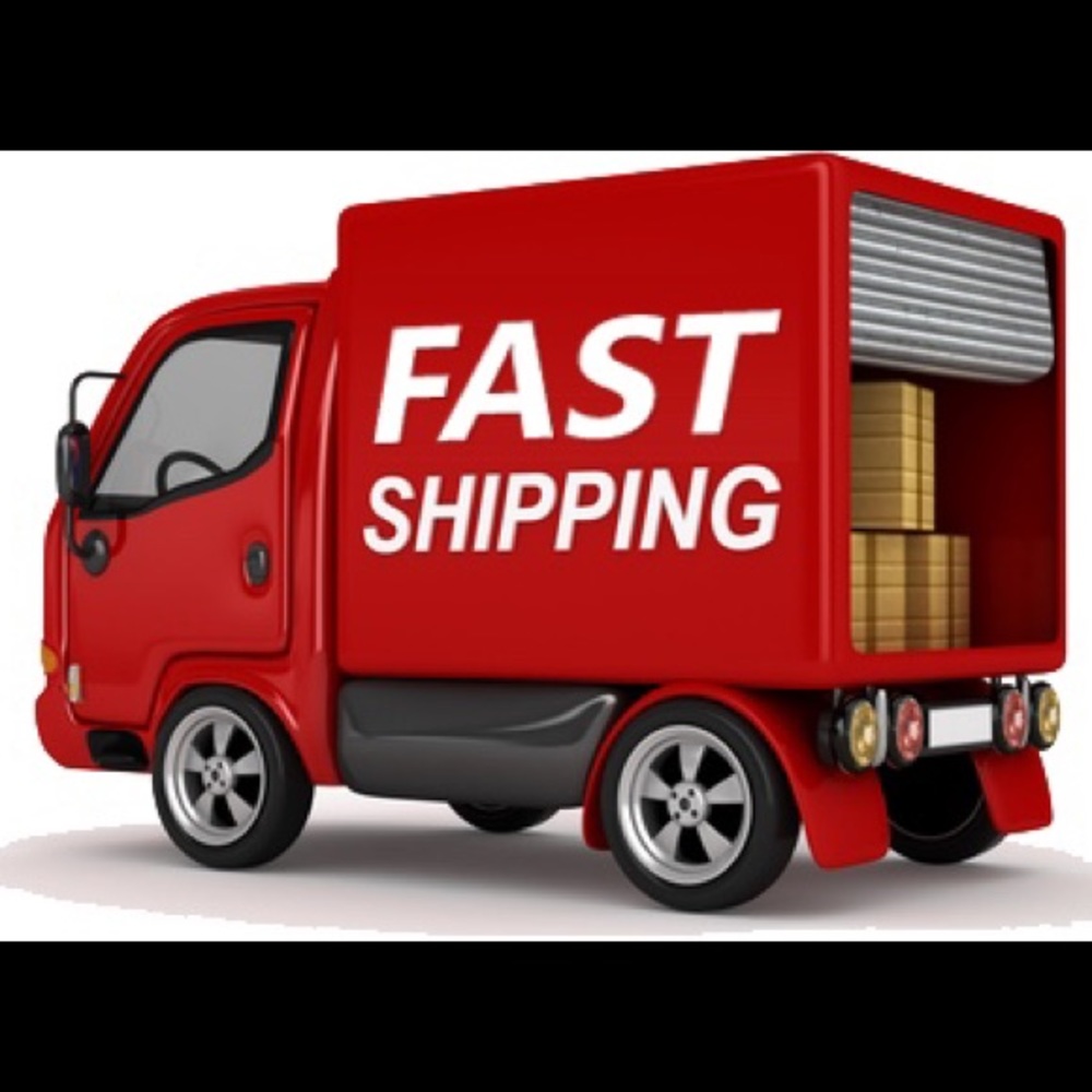 Fast shipping